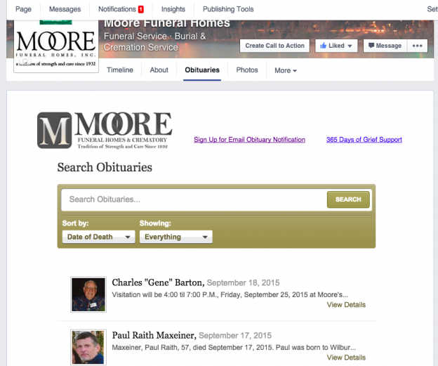 Moore Funeral Homes incorporated a special obituaries tab on their funeral home’s Facebook page, so friends and family can easily find and share their loved one’s obituary.